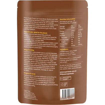 Power Super Foods- Cacao Butter Buttons Raw Certified Organic -450g
