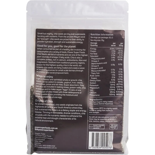 Power Super Foods- Chia Seeds Certified Organic-950g