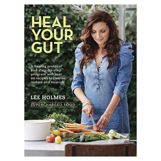 Book- Heal Your Gut: Supercharged Food by Lee Holmes