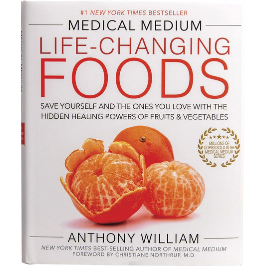 Book- Medical Medium Life-Changing Foods By A. William