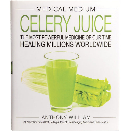 Book- Medical Medium Celery Juice By Anthony William