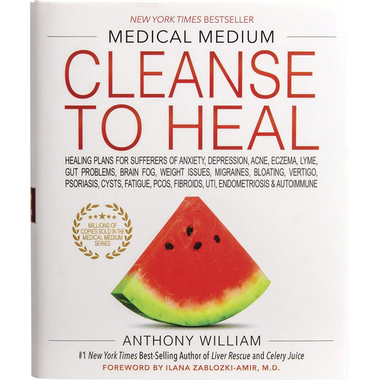 Book- Medical Medium Cleanse to Heal By Anthony William