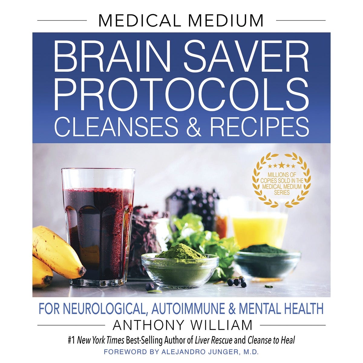 Book- Medical Medium Brain Saver Protocols by Anthony William